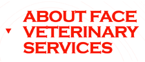 About Face Veterinary Services